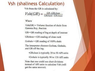 Vsh (shaliness Calculation)
 