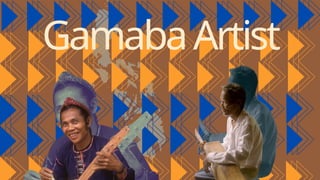 Gamaba Artist Ginaw Bilog and Masinopptx | PPTX