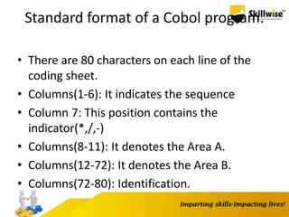 Skillwise - Cobol Programming Basics | PPTX