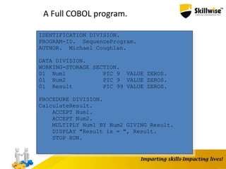 Skillwise - Cobol Programming Basics | PPTX
