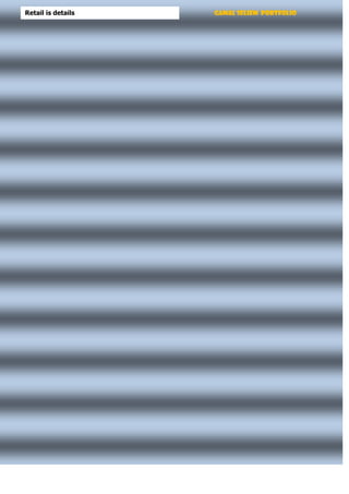 Gamal Seliem PortfolioRetail is details
 