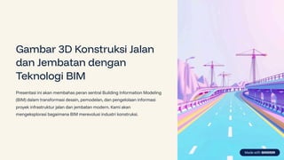 Gambar 3D-Konstruksi-Jalan-dan- Jembatan- dengan- Teknologi- BIM | PDF