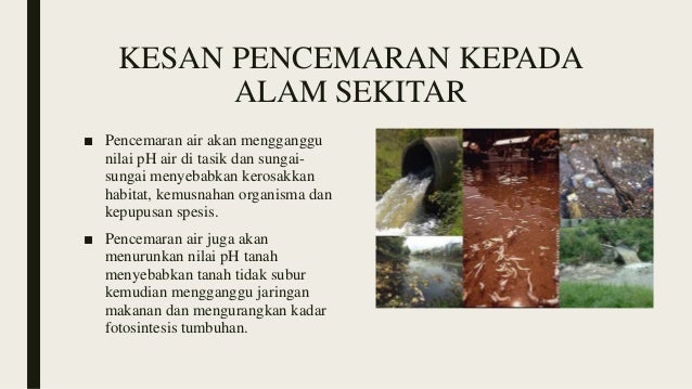kesan pencemaran terhadap alam sekitar