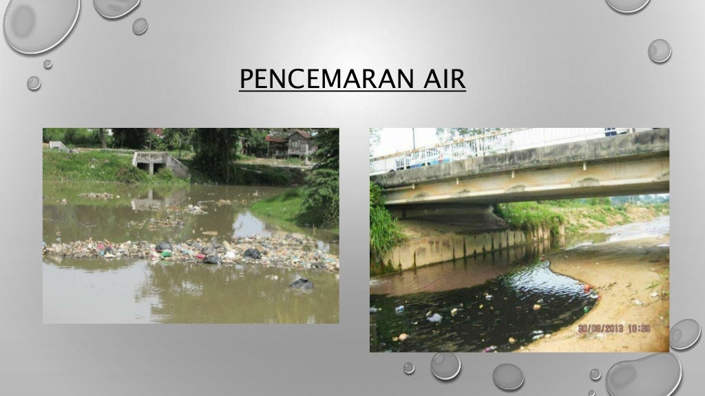 Gambar gambar kesan pencemaran alam sekitar