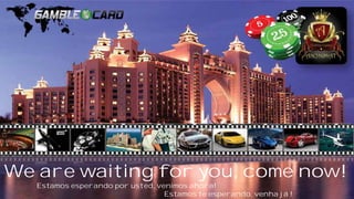 We are waiting for you, come now!
Estamos esperando por usted, venimos ahora!
Estamos te esperando, venha já !
 