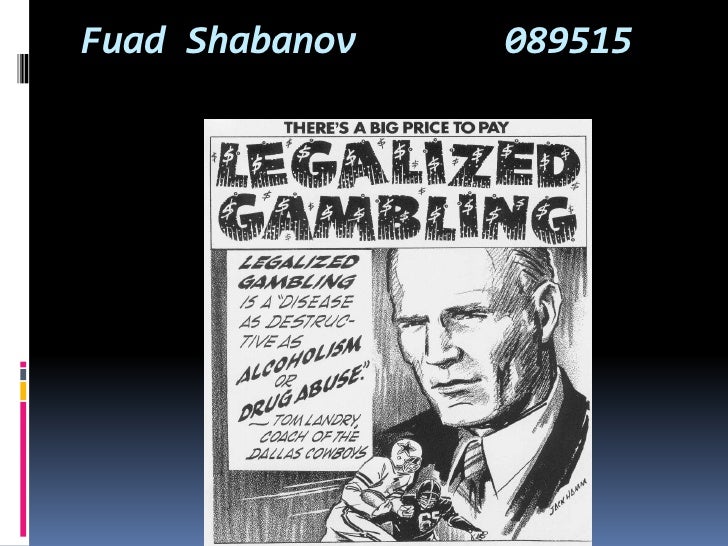 Gambling should be legalized