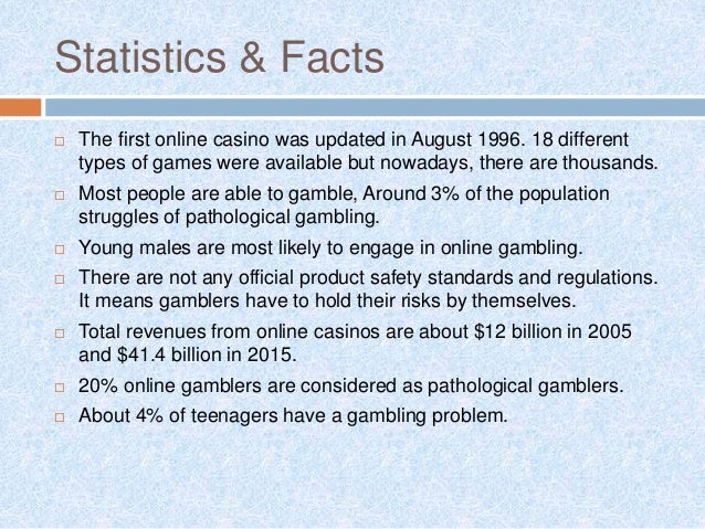 facts about casino online