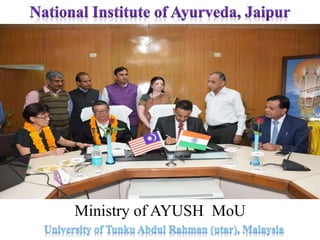 Ministry of AYUSH MoU
 