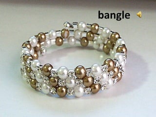 bangle
 