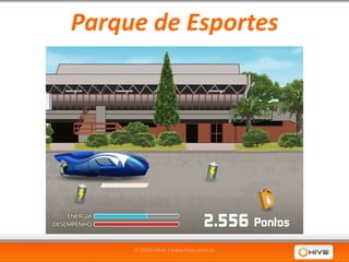 Parque de Esportes




     © 2008 Hive | www.hive.com.br
 