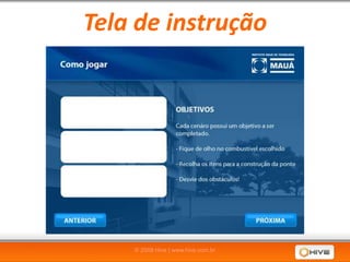 Tela de instrução




    © 2008 Hive | www.hive.com.br
 