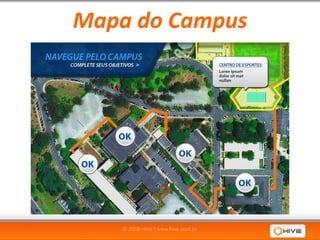 Mapa do Campus




    © 2008 Hive | www.hive.com.br
 