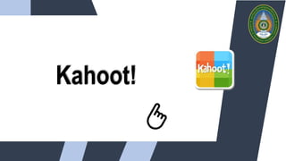 Kahoot!
 