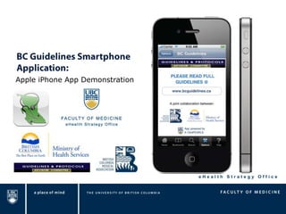 BC Guidelines Smartphone Application: Apple iPhone App Demonstration 