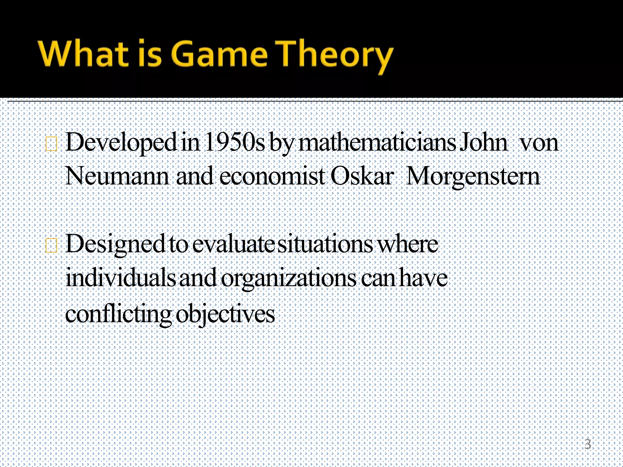 Game theory (Operation Research) | PPTX
