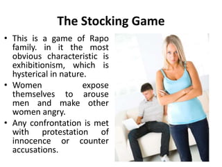 Rapo
• This is a game played between
a man and a woman.
• First degree Rapo or kiss off is
popular at social gatherings
an...
