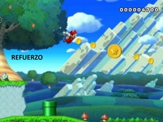 REFUERZO
 