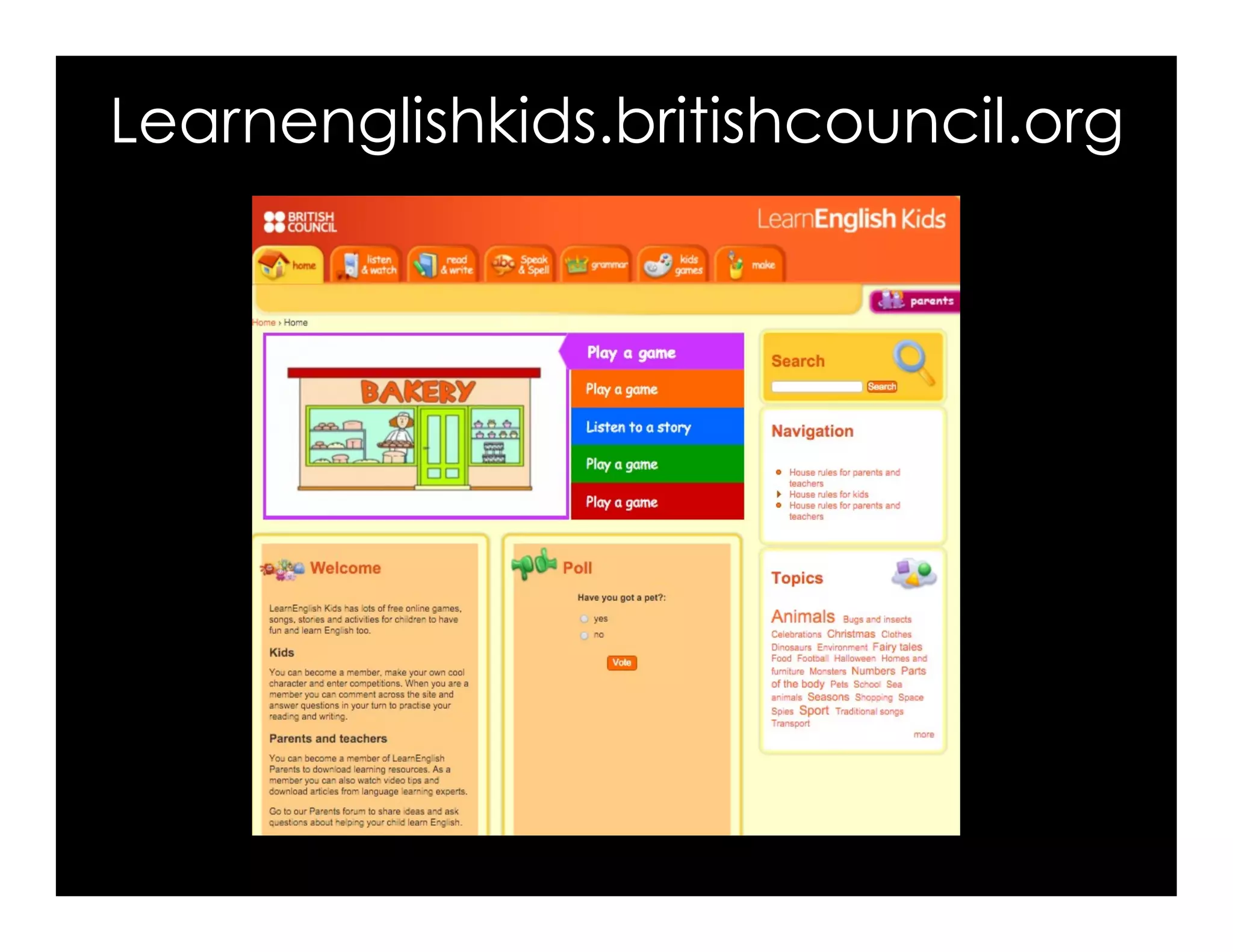 Learnenglishkids.britishcouncil.org
6kuLfV
 