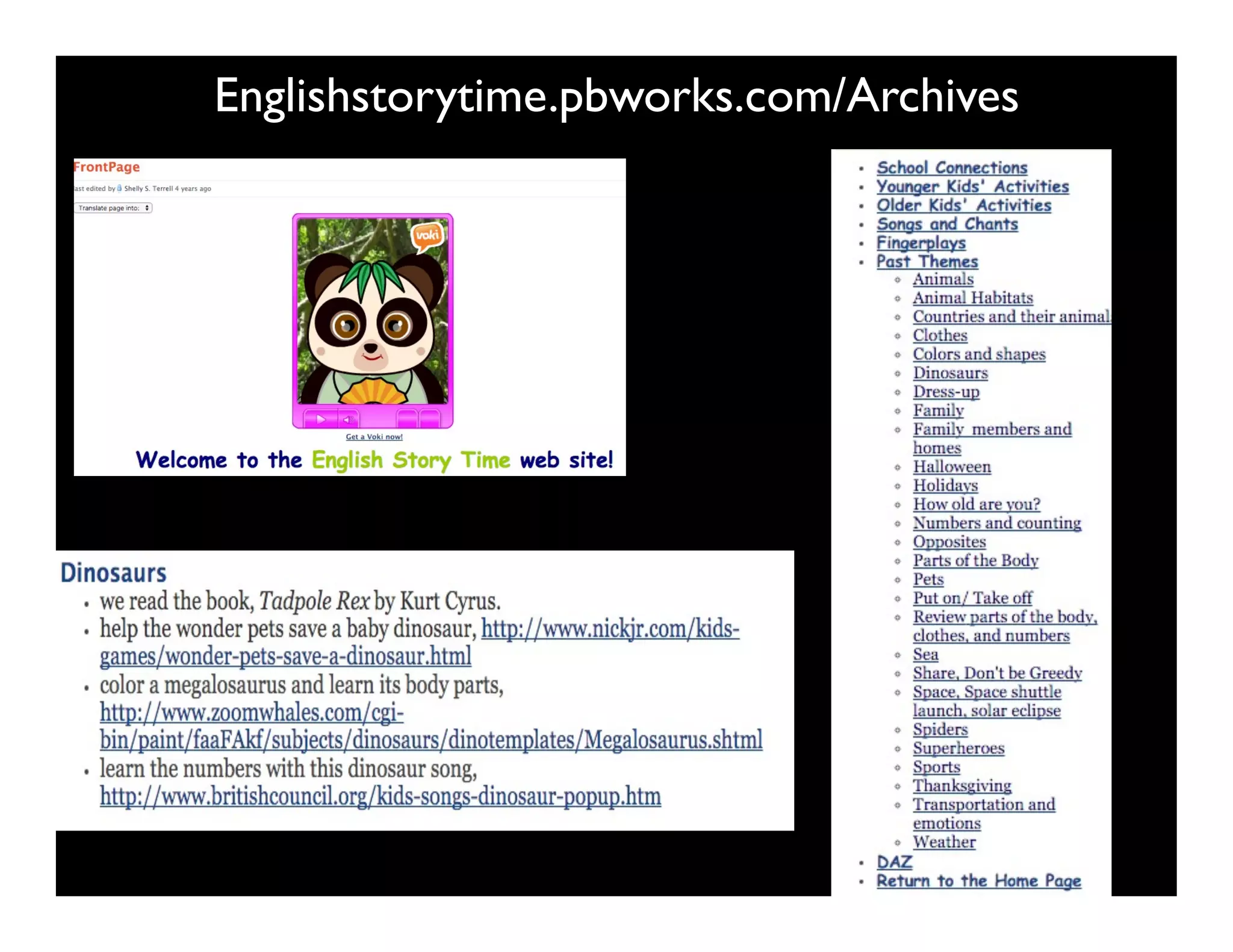 Englishstorytime.pbworks.com/Archives
 