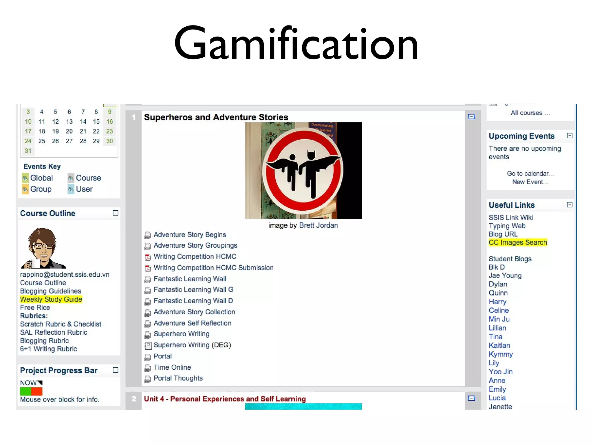 Gamification
 