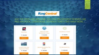 AND THE PRIZES ARE AWESOME. YOU CAN WIN DIFFERENT REWARDS LIKE
IPAD, MACBOOK, CODERCRUISE, DEVNEXUS TICKETS AND MANY MORE….
 