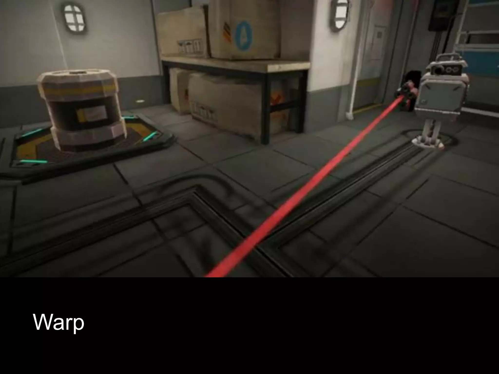 GUR for Puzzle Platformers




Warp
 