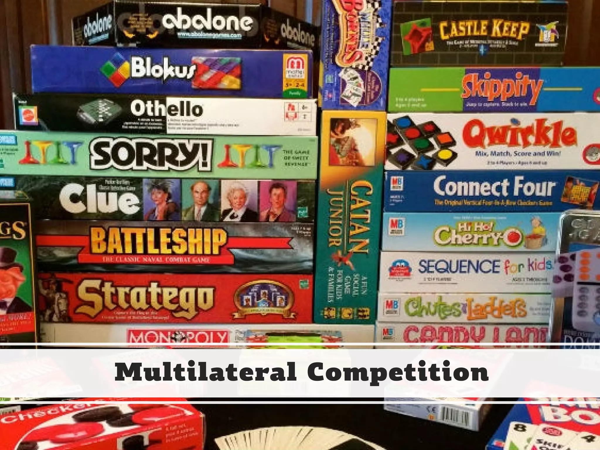 CHRISTINA WODTKE @cwodtke
Multilateral Competition
 