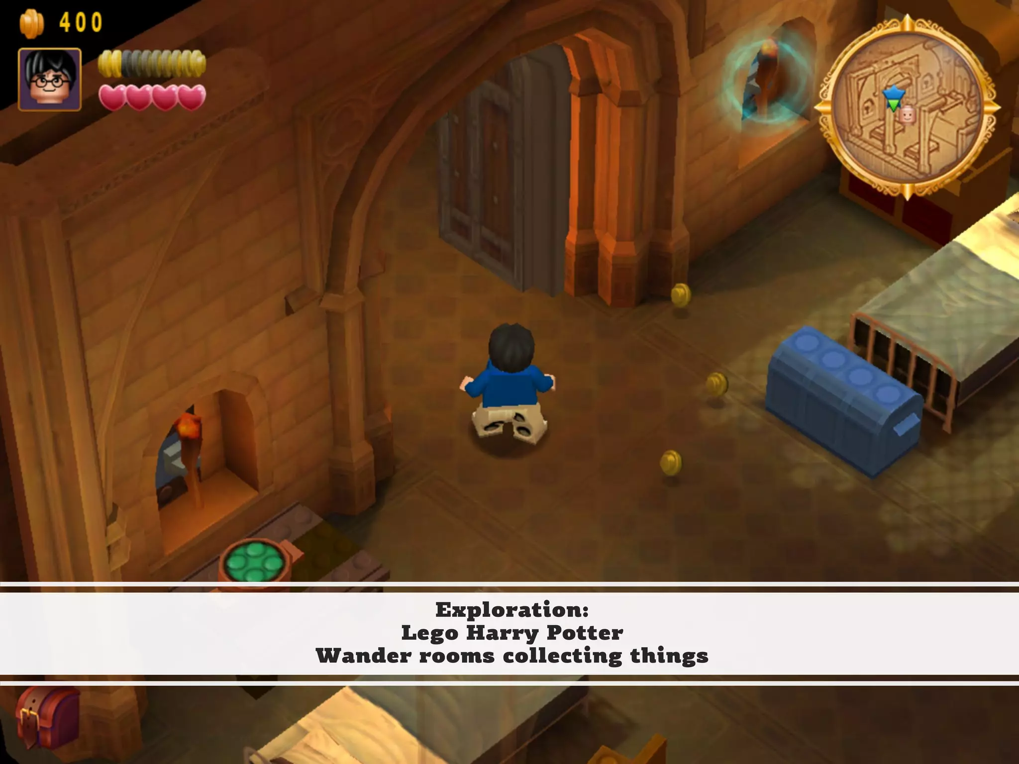 CHRISTINA WODTKE @cwodtke
Exploration:
Lego Harry Potter
Wander rooms collecting things
 