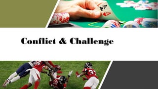 CHRISTINA WODTKE @cwodtke
Conflict & Challenge
 