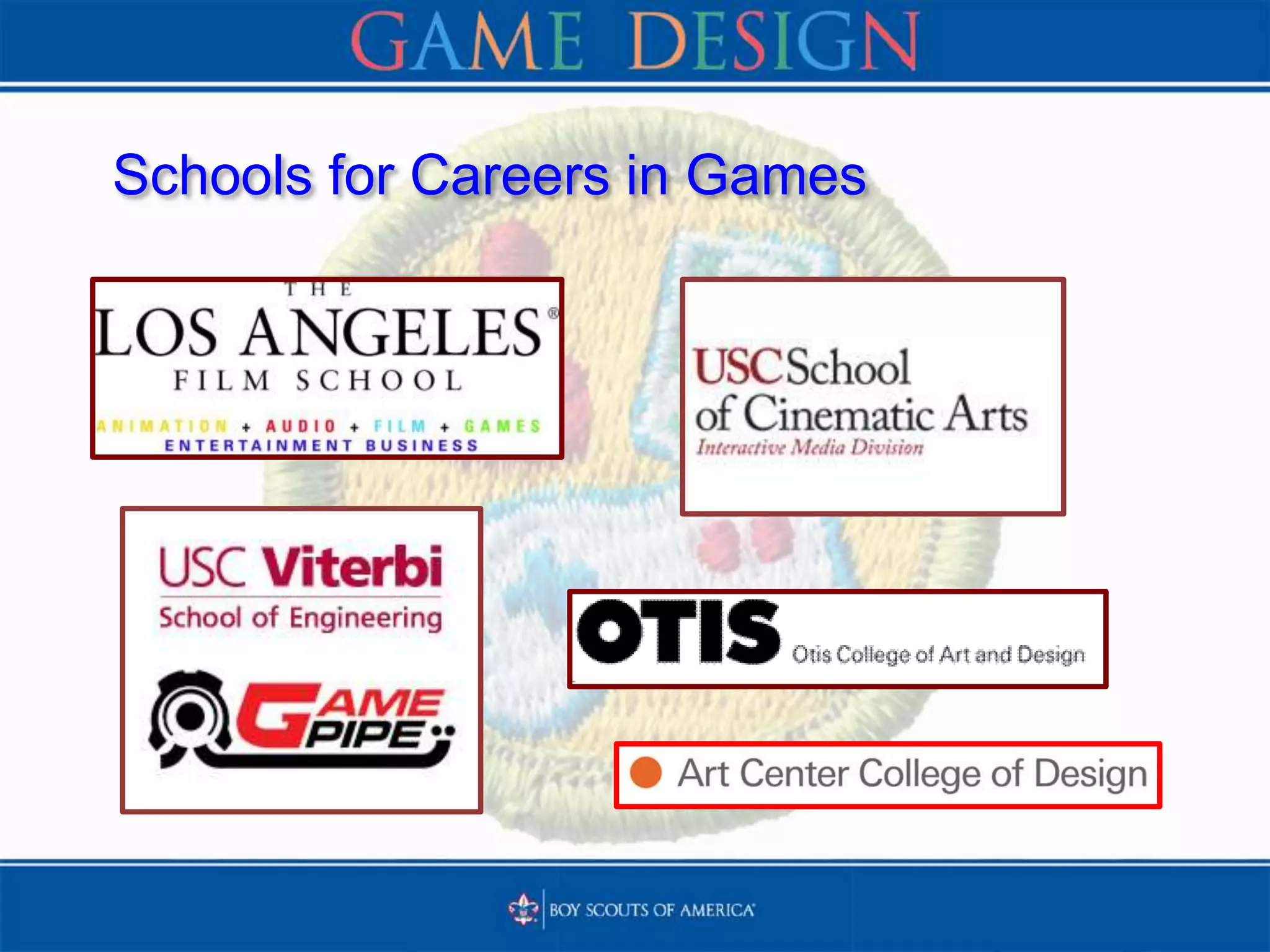 Schools for Careers in Games
 