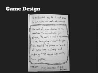 ©2014,AndréKishimoto(www.kishimoto.com.br).Foreducationalpurposesonly.
Game Design
 