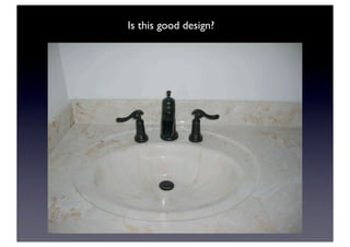 Is this good design?
 