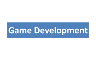 Game Development 
