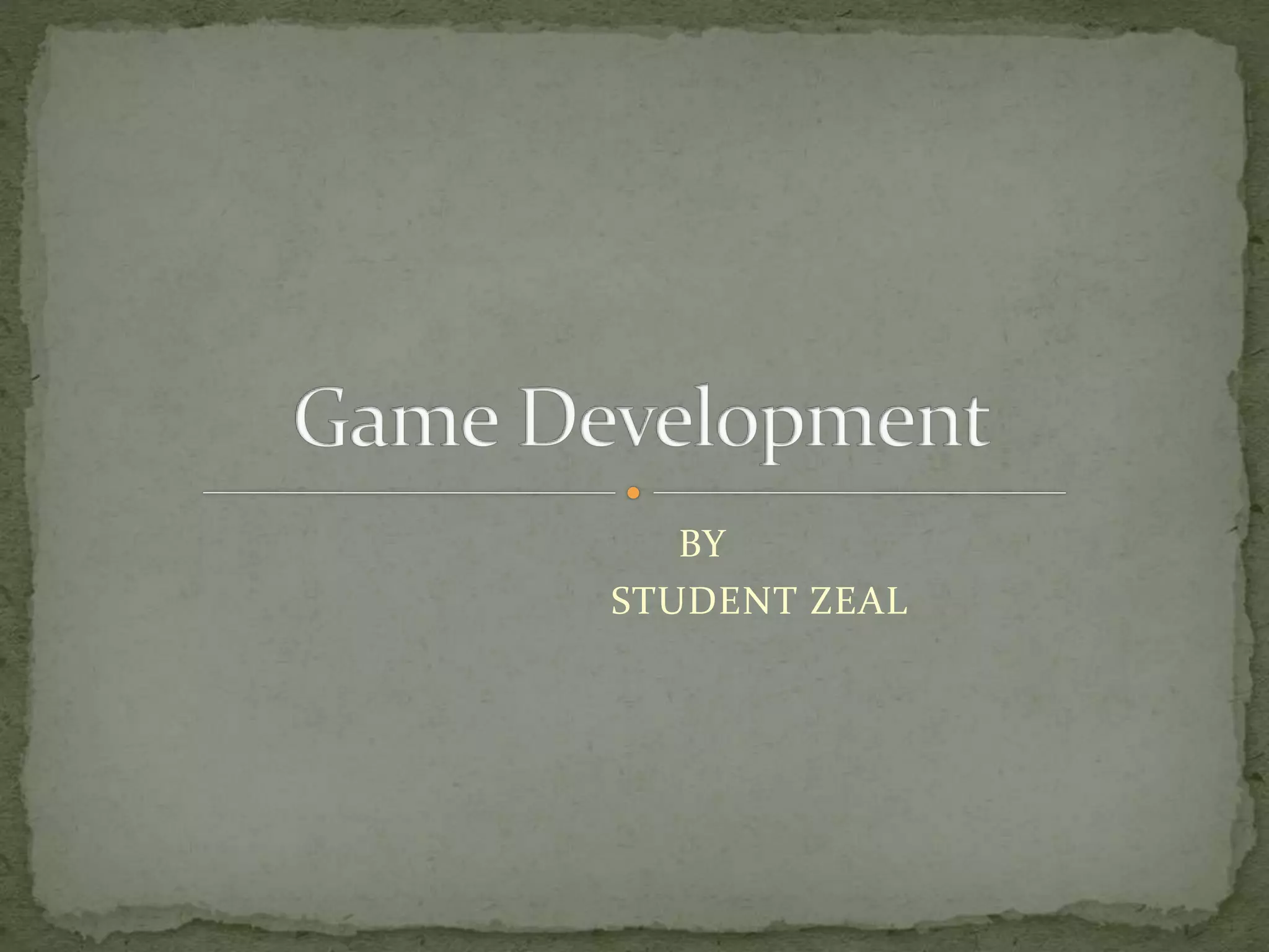 Game development | PPT