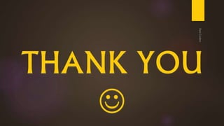 THANK YOU

 