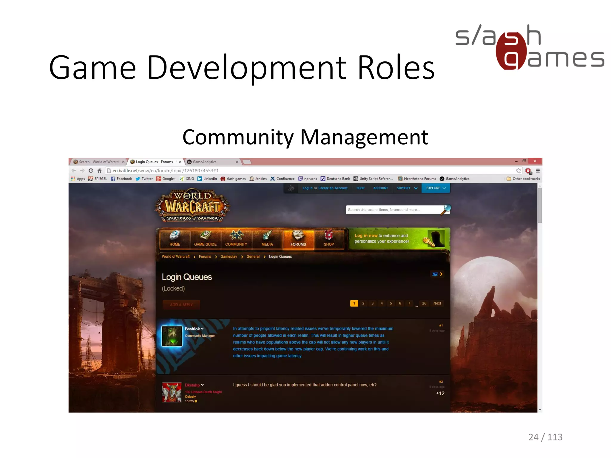 Game Development Roles 
Community Management 
24 / 113 
 