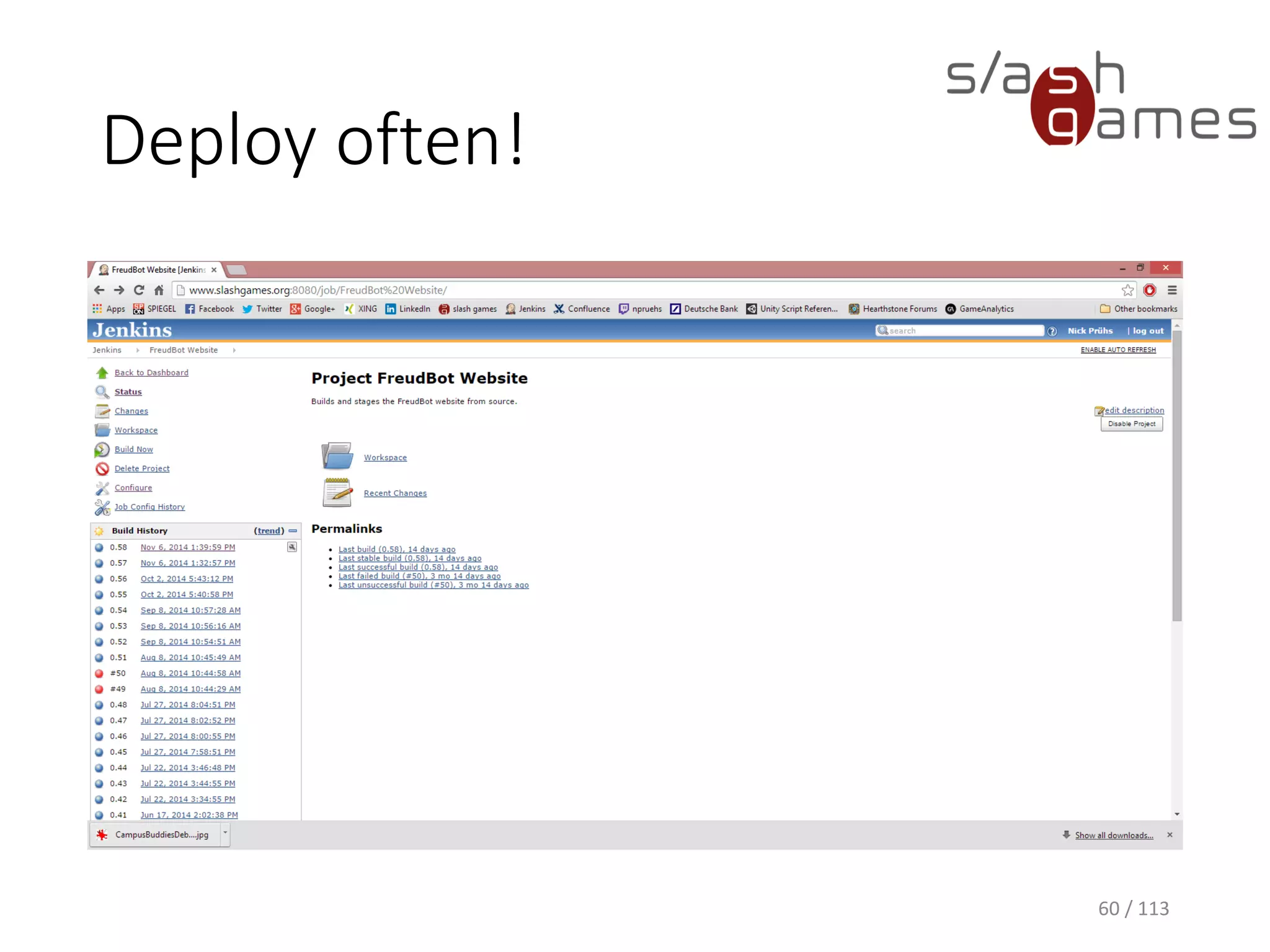 Deploy often! 
60 / 113 
 