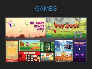 GAMES
 