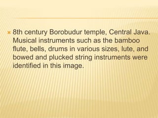 Borobudur temple musical instruments
