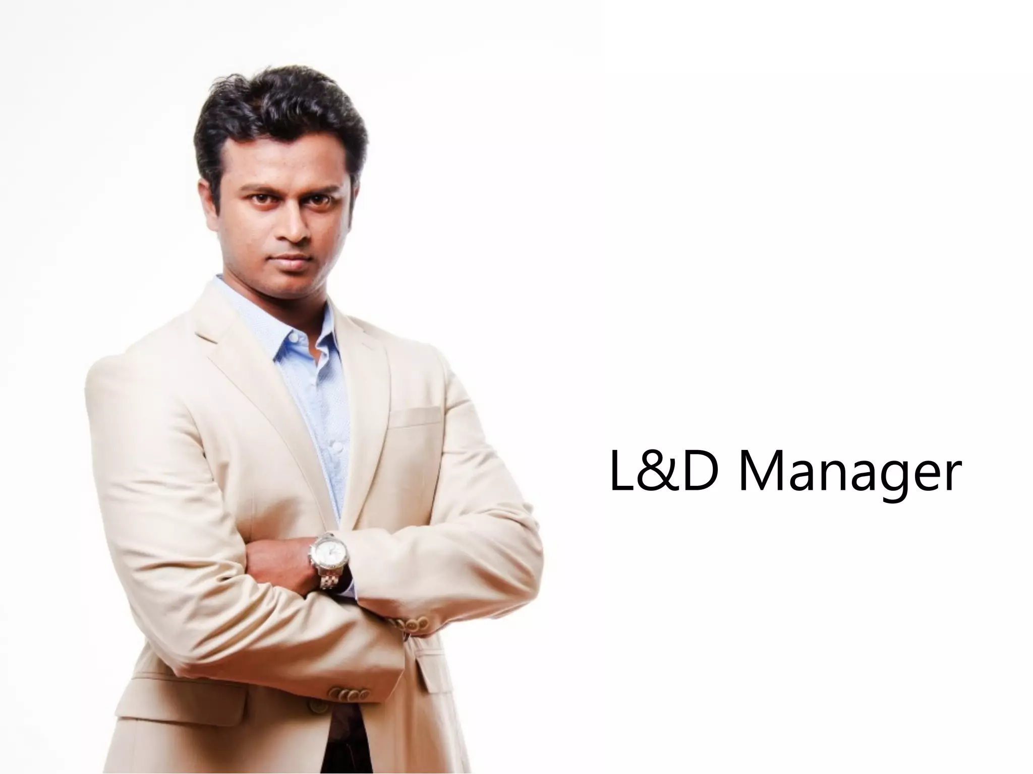 L&D Manager 
 
