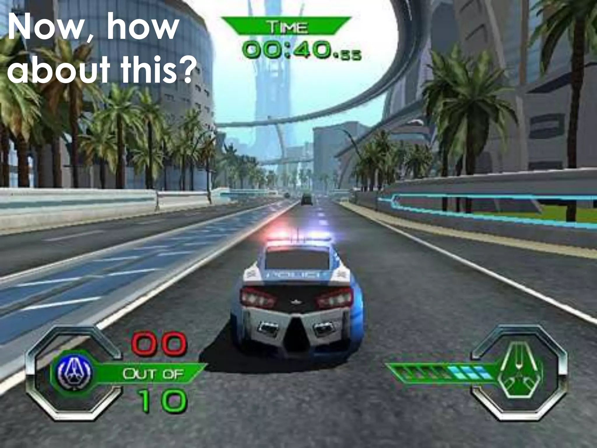 Now, how
about this?




is available under the Creative Commons Attribution-ShareAlike License
 