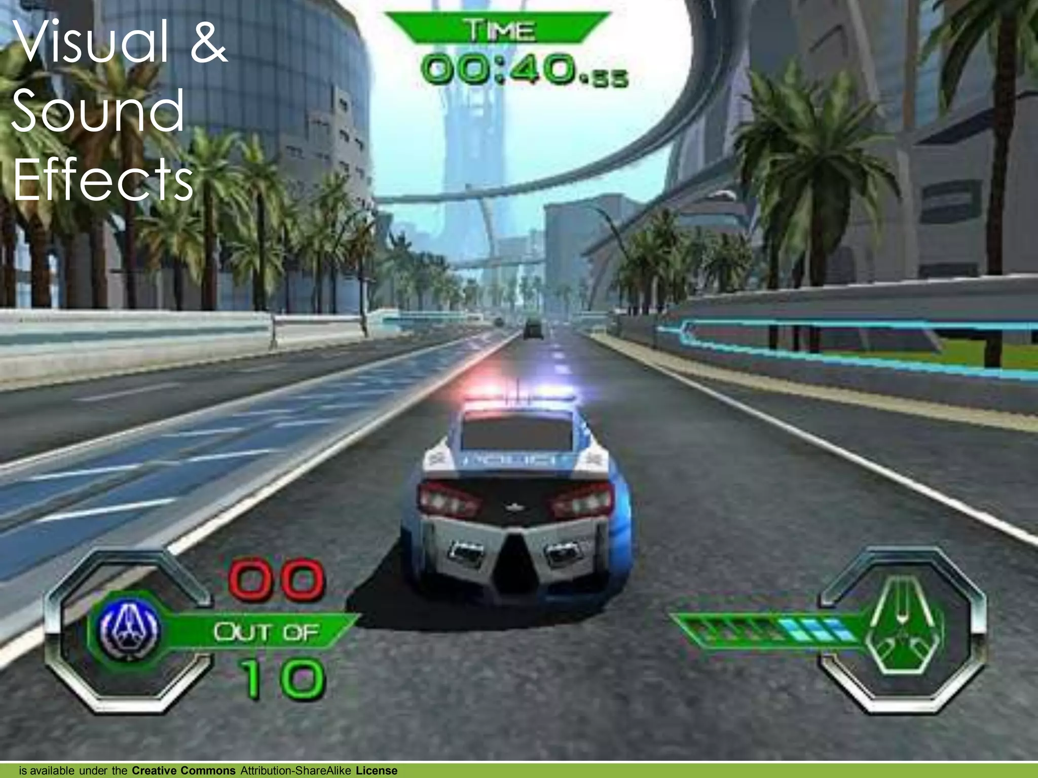 Visual &
Sound
Effects




is available under the Creative Commons Attribution-ShareAlike License
 