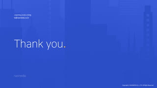 Copyright ⓒ NASMEDIA Co., LTD. All Right Reserved
 