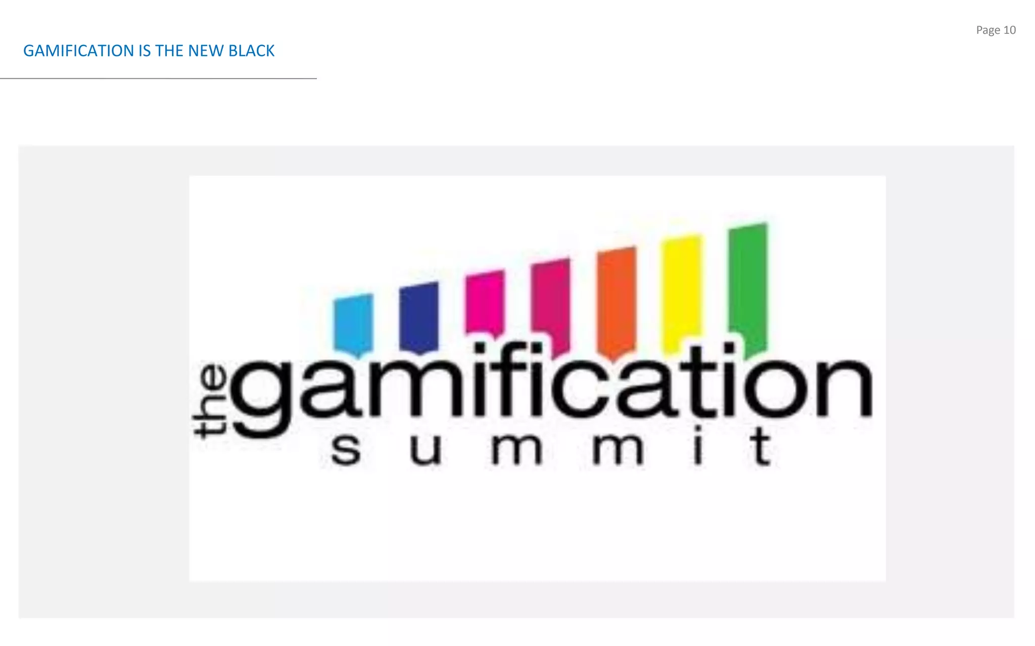 GAMIFICATION IS THE NEW BLACKSpending on Social Media Marketing and Gamification