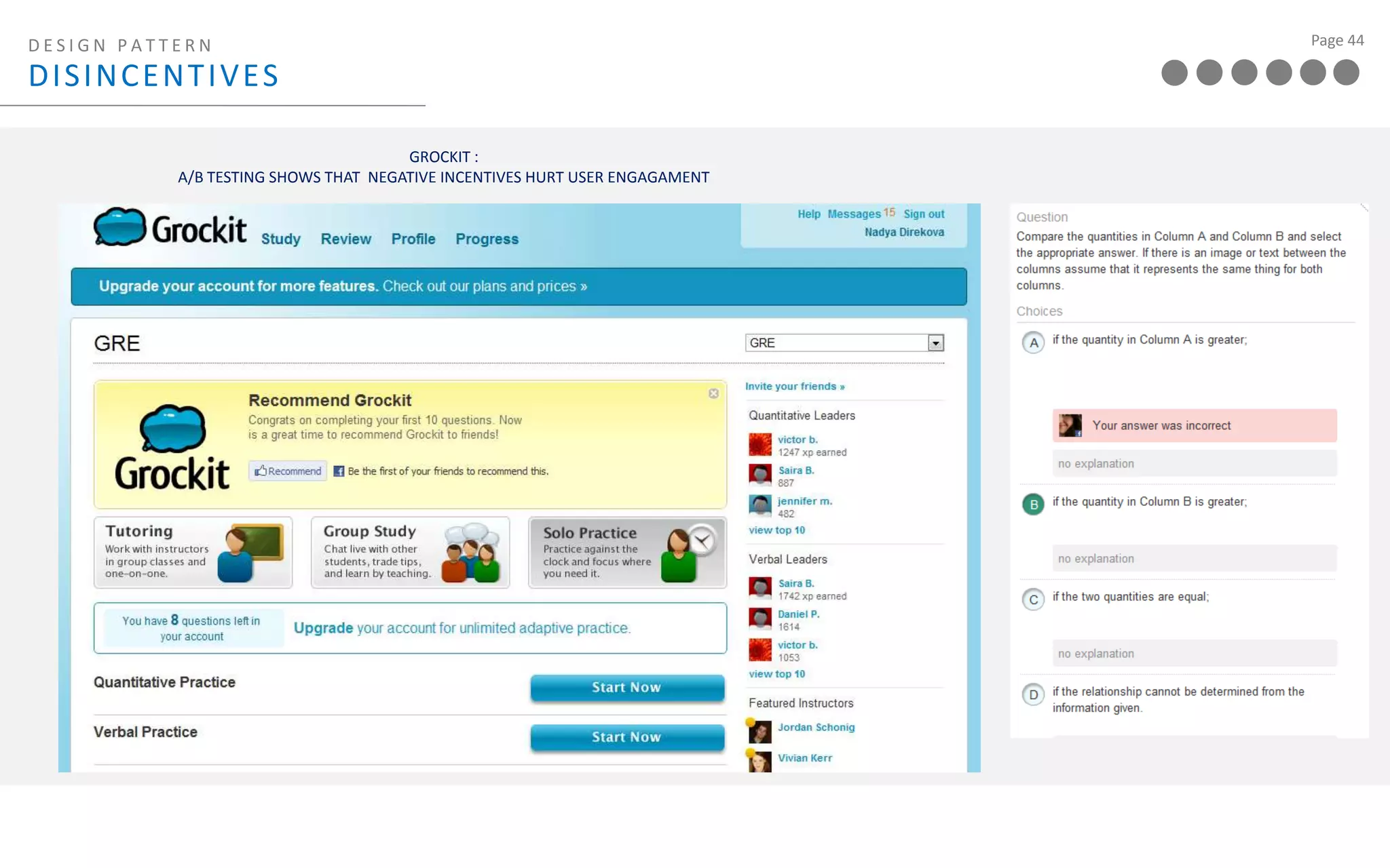 DESIGN PATTERN  Challenge the expertPLANTS VS. ZOMBIE: SOME ACHIEVEMENTSSEEM ALMOST IMPOSSIBLE TO UNLOCKFOURSQAURE: SOME ACHIEVEMENTS ARE HARDER TO UNLOCK