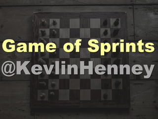 Game of Sprints
@KevlinHenney
 