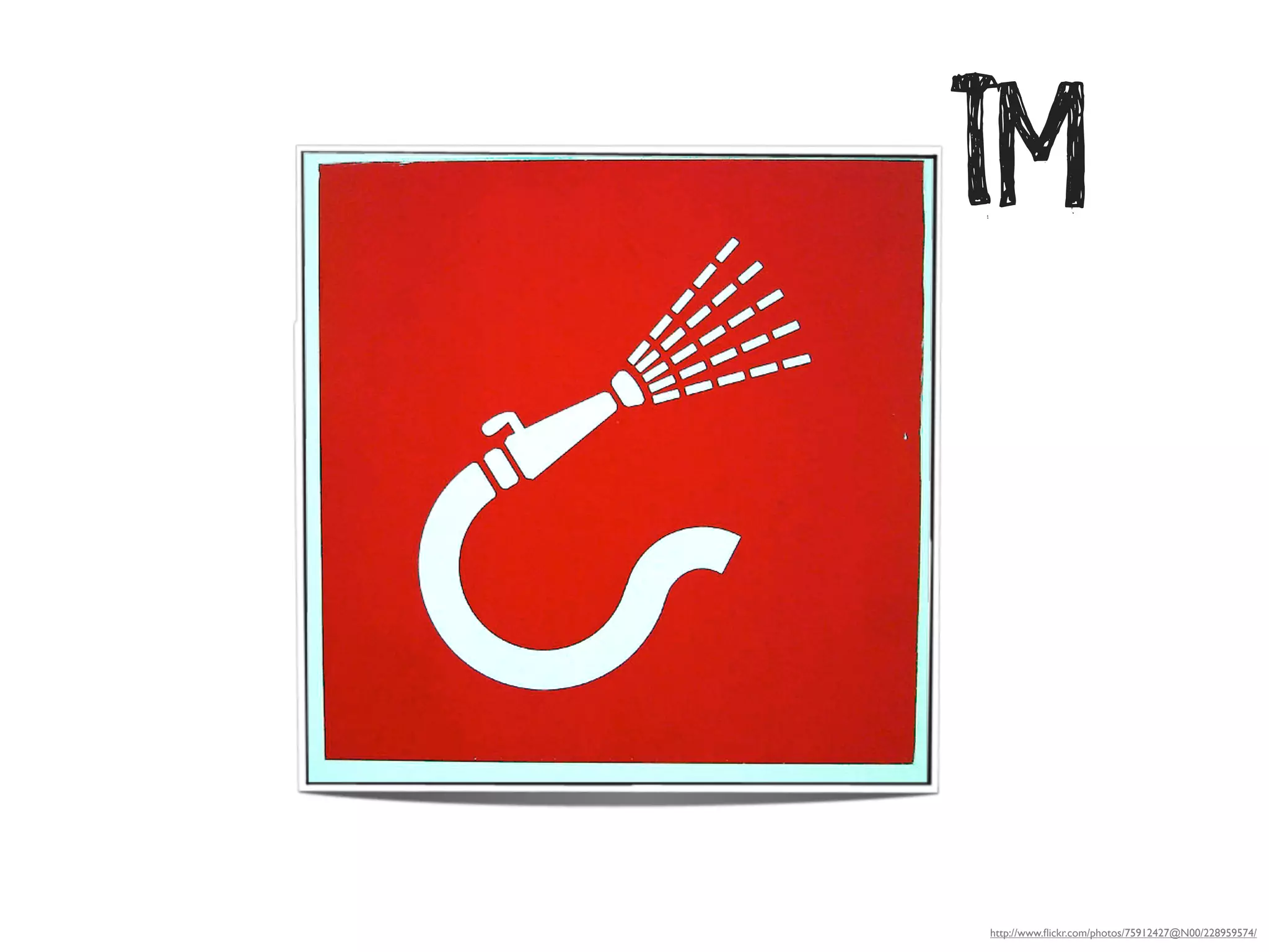 TM


http://www.ﬂickr.com/photos/75912427@N00/228959574/
 