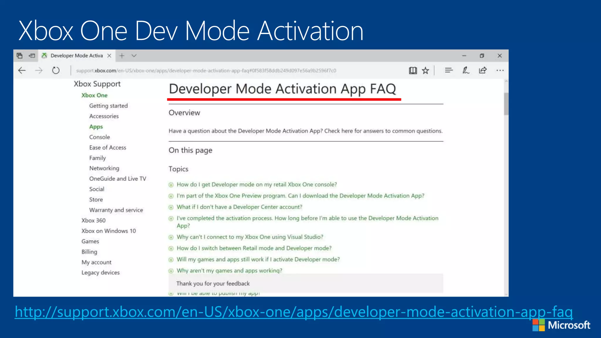 Xbox One Dev Mode Activation
http://support.xbox.com/en-US/xbox-one/apps/developer-mode-activation-app-faq
 
