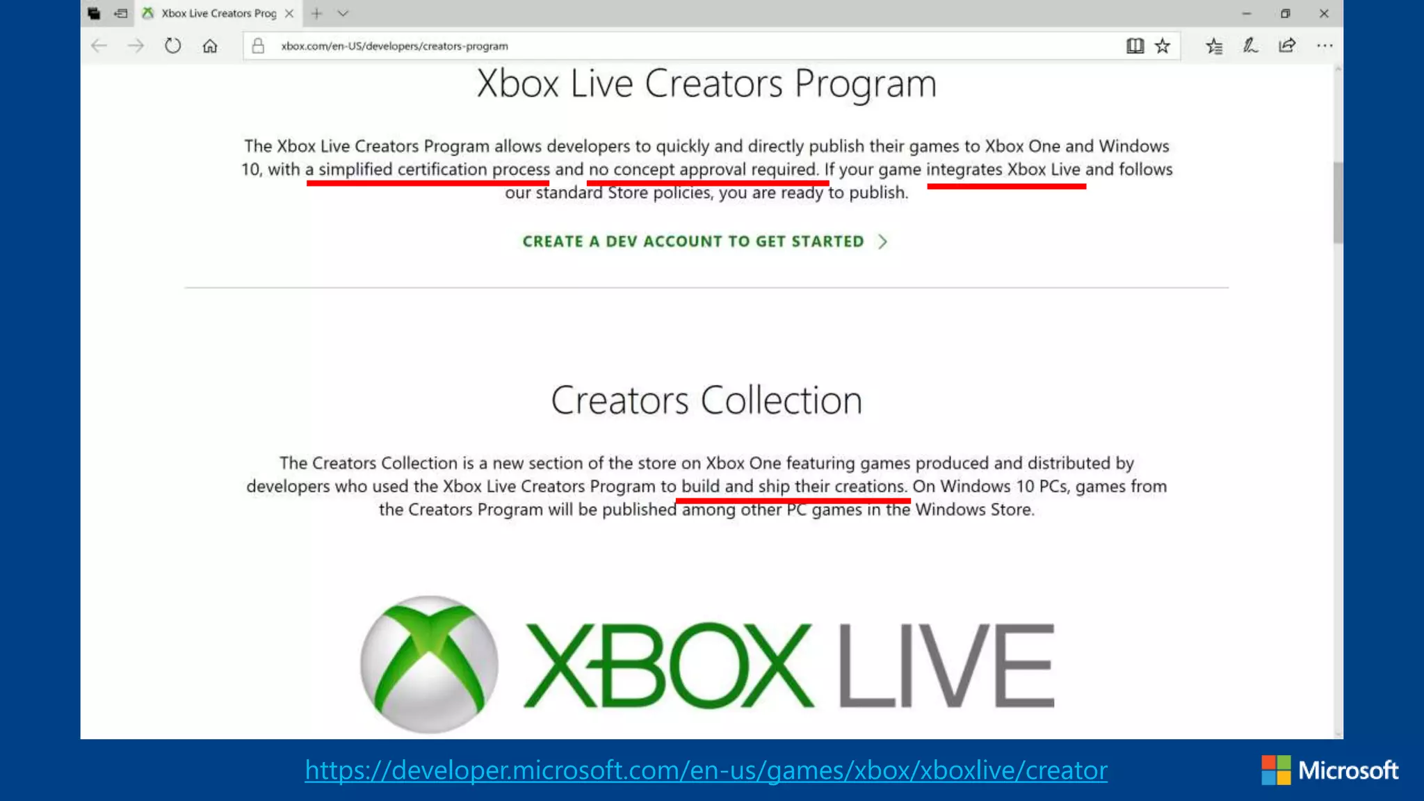 https://developer.microsoft.com/en-us/games/xbox/xboxlive/creator
 