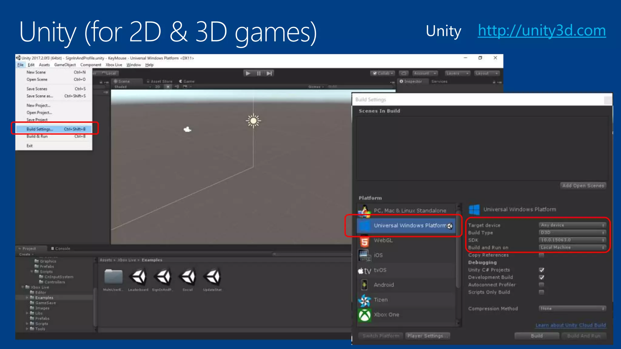 http://unity3d.comUnity (for 2D & 3D games) Unity
 